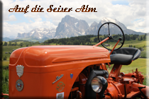 auf die Seiser Alm